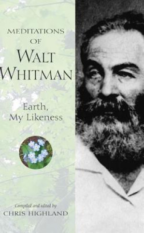 Kniha Meditations of Walt Whitman Chris Highland