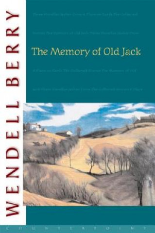 Carte Memory of Old Jack Wendell Berry