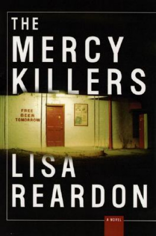 Książka Mercy Killers Lisa Reardon