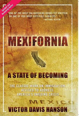 Book Mexifornia Victor Davis Hanson