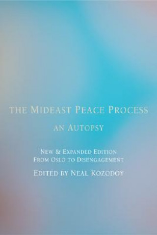 Knjiga Mideast Peace Process Neal Kozodoy