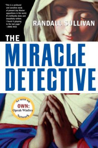 Książka Miracle Detective Randall Sullivan