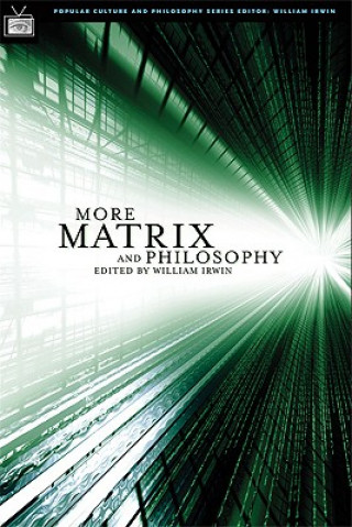 Könyv More Matrix and Philosophy William Irwin