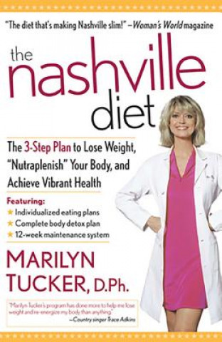 Kniha Nashville Diet Marilyn D. Tucker