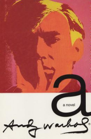 Kniha Novel Andy Warhol Andy Warhol
