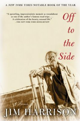 Carte Off to the Side Jim Harrison