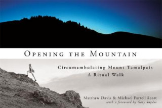 Книга Opening The Mountain Michael Farrell Scott