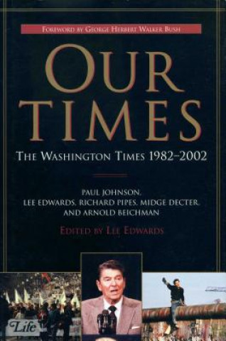 Libro Our Times Lee Edwards