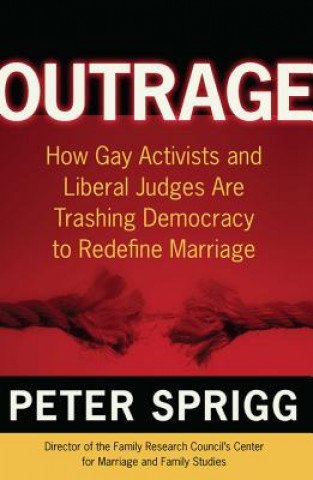 Knjiga Outrage Peter Sprigg