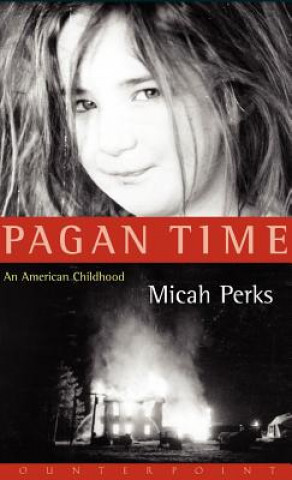 Livre Pagan Time Micah Perks