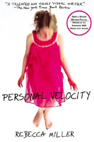 Kniha Personal Velocity Rebecca Miller