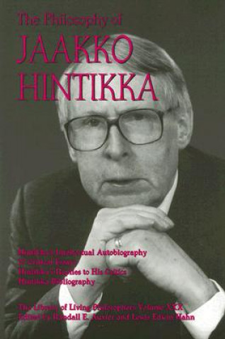 Kniha Philosophy of Jaakko Hintikka Randall E. Auxier