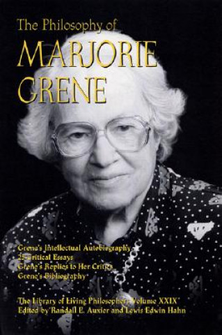 Carte Philosophy of Marjorie Grene Randall E. Auxier