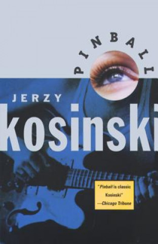 Kniha Pinball Jerzy Kosinski