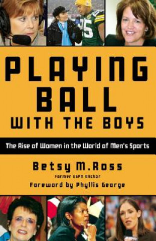 Książka Playing Ball with the Boys Betsy Ross