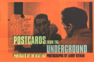 Knjiga Postcards from the Underground Larry Keenan