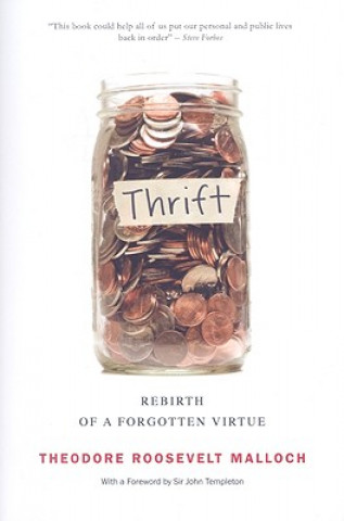 Kniha Thrift Theodore R. Malloch