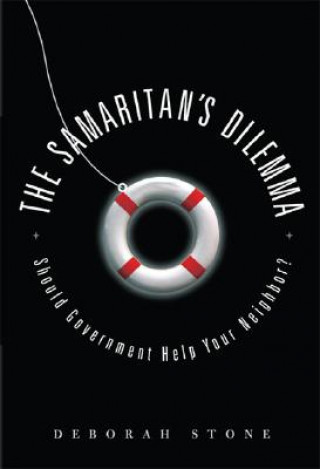 Carte Samaritan's Dilemma Deborah Stone