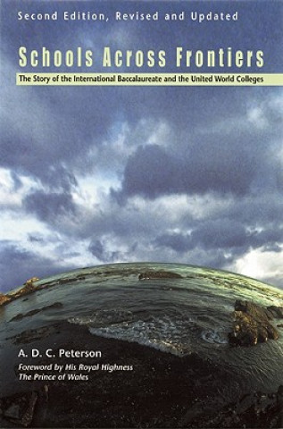 Knjiga Schools Across Frontiers A. D. C. Peterson