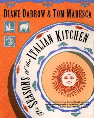 Książka Seasons of the Italian Kitchen Tom. Maresca