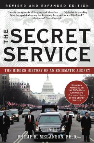 Książka Secret Service Philip H. Melanson