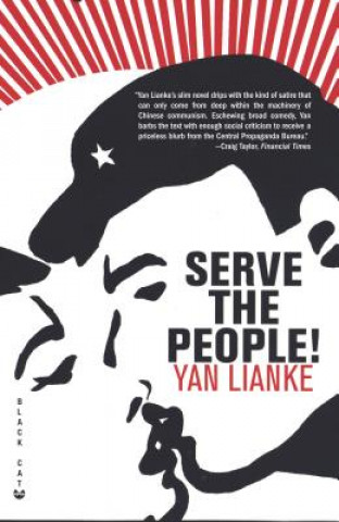 Libro Serve the People! Yan Lianke