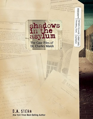 Livre Shadows in the Asylum D A Stern