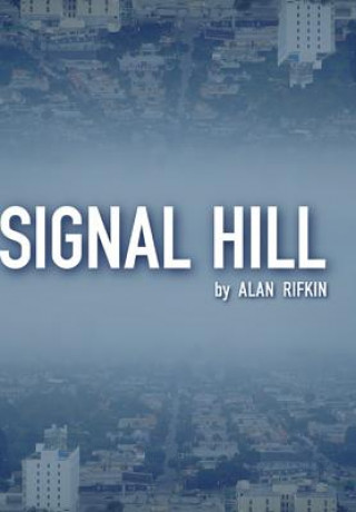 Kniha Signal Hill Alan Rifkin