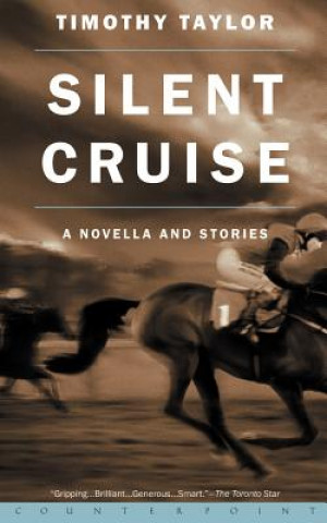 Könyv Silent Cruise Timothy Taylor