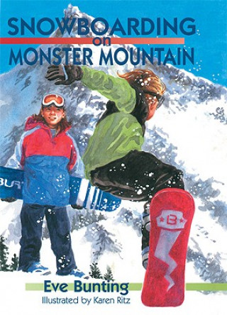 Buch Snowboarding on Monster Mountain BUNTING  EVE