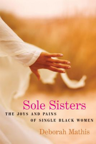 Книга Sole Sisters Deborah Mathis