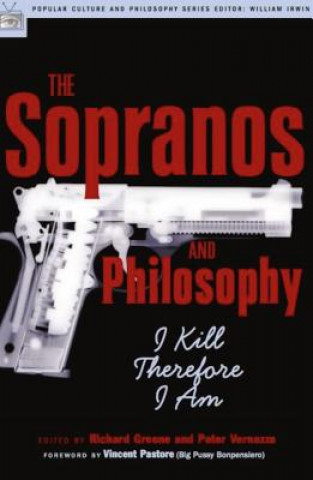 Kniha Sopranos and Philosophy Peter Vernezze