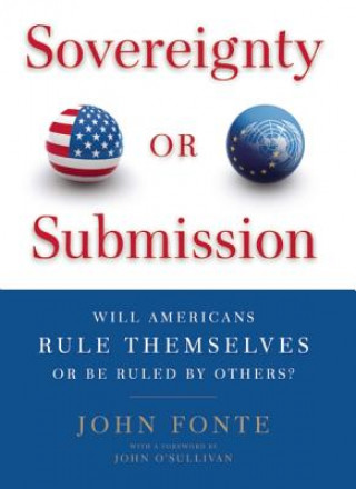Carte Sovereignty or Submission John Fonte