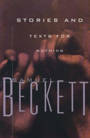 Book Stories & Texts for Nothing Samuel Beckett