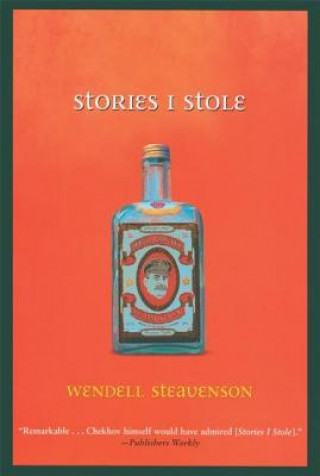 Kniha Stories I Stole from Georgia Wendell Steavenson