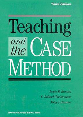 Carte Teaching and the Case Method Abby J. Hansen