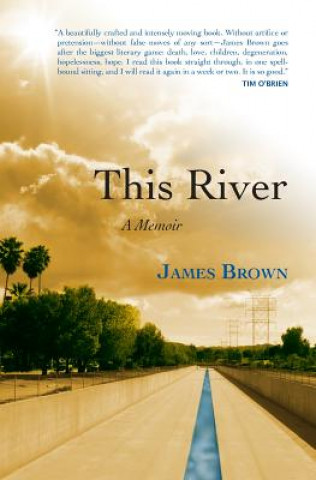 Kniha This River James Brown
