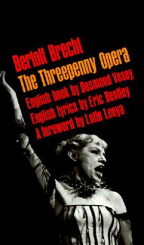 Carte Threepenny Opera Eric Bentley
