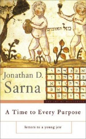 Boek Time to Every Purpose Jonathan D. Sarna