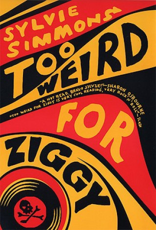 Książka Too Weird for Ziggy Sylvie Simmons