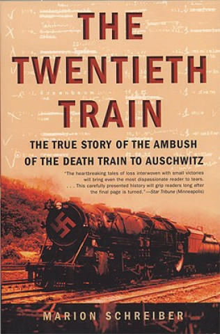 Книга Twentieth Train Marion Schreiber