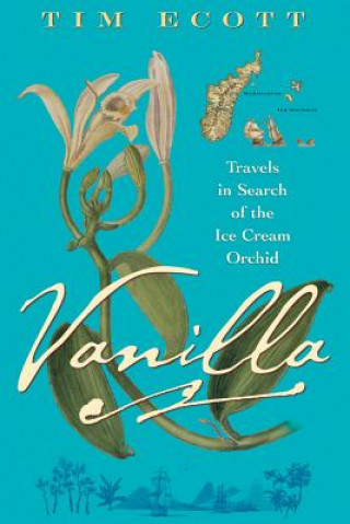Buch Vanilla Tim Ecott