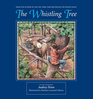 Książka Whistling Tree Audrey Penn