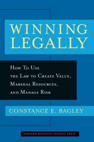 Книга Winning Legally Constance E. Bagley