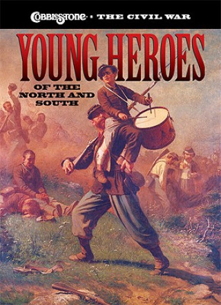 Könyv Young Heroes of the North and South Sarah Elder Hale