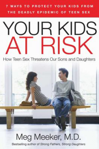 Buch Your Kids at Risk Meeker