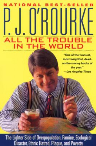 Carte All the Trouble in the World O ROURKE