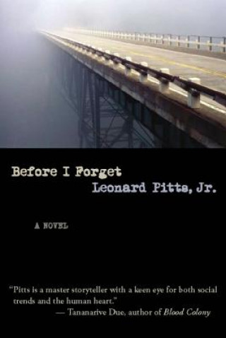 Könyv Before I Forget Leonard Pitts