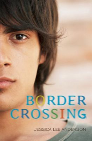 Βιβλίο Border Crossing Jessica Lee Anderson