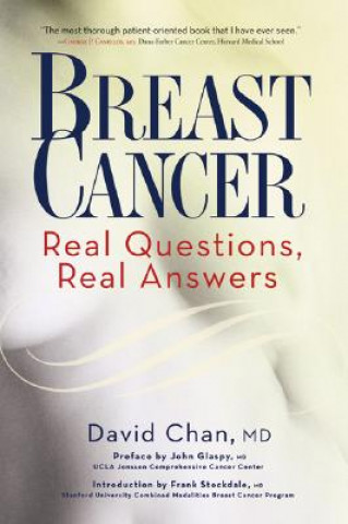 Könyv Breast Cancer: Real Questions, Real Answers David Chan